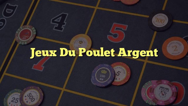 Découvrez le Nouveau Championnat de Jeu du Poulet sur L'Internet Français